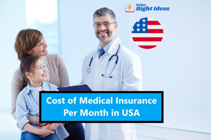 cost of medical insurance per month