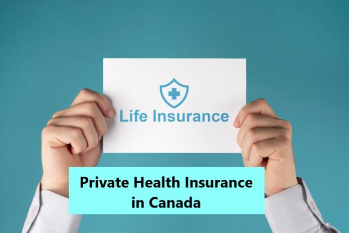 Private Health Insurance in Canada